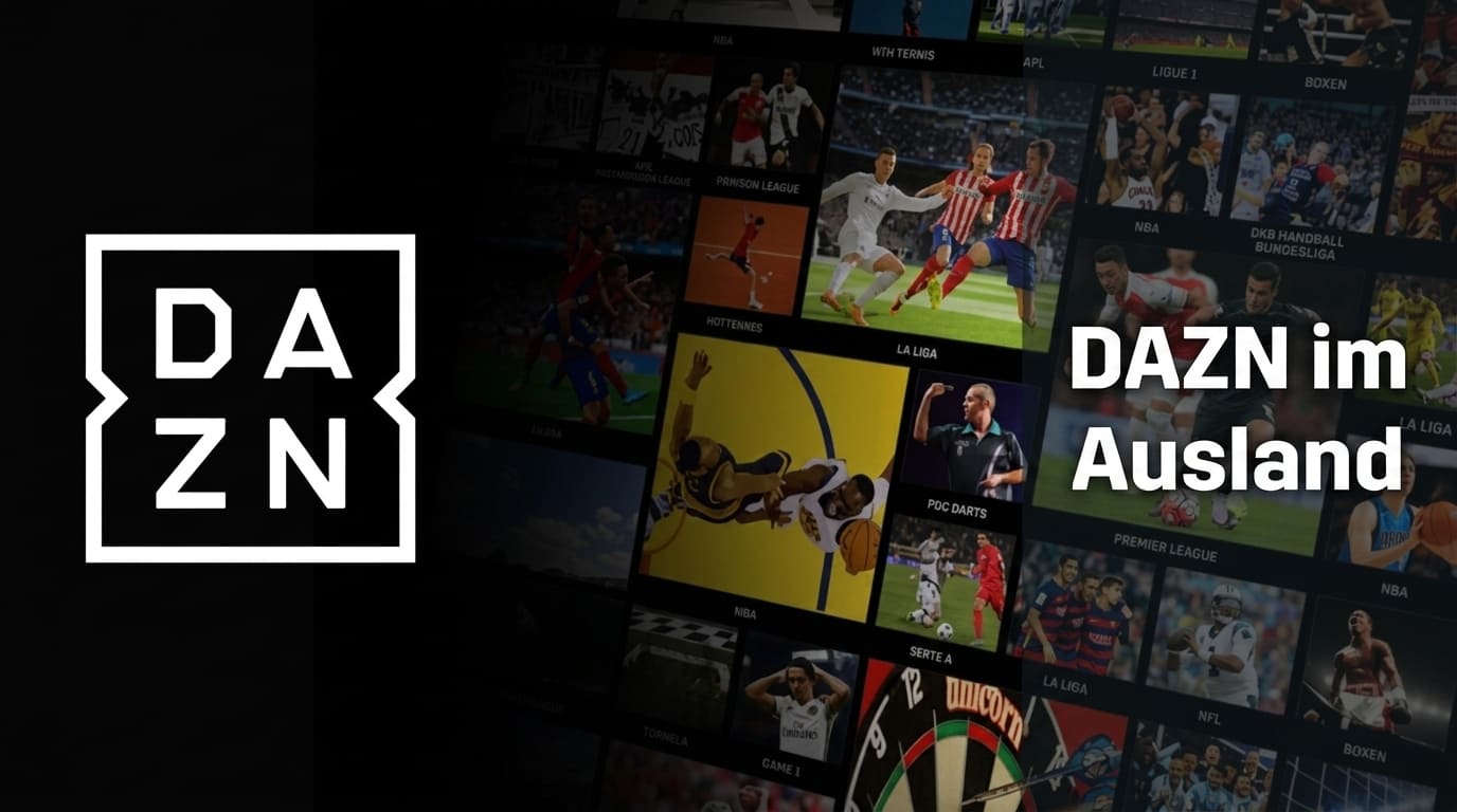 DAZN im Ausland schauen